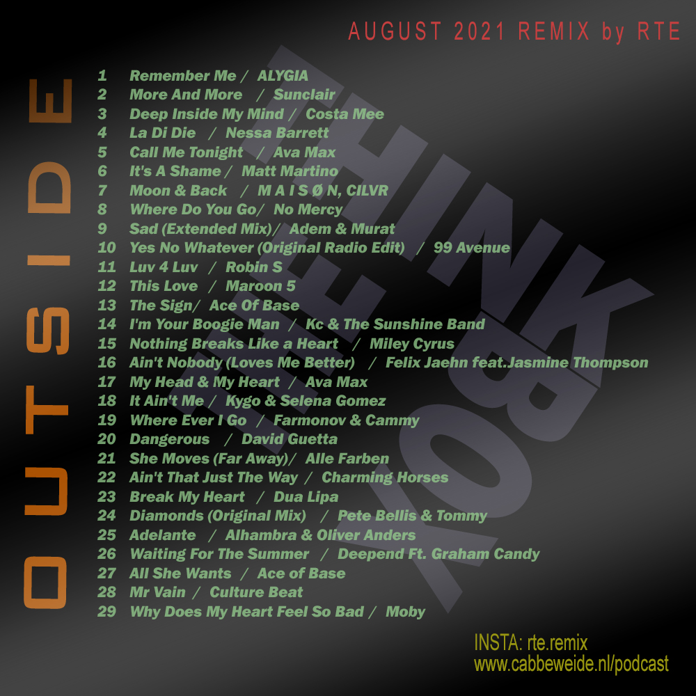 AUGUST 2021 REMIX by RTE